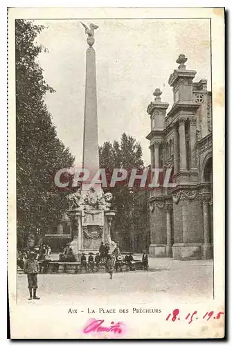 Ansichtskarte AK Aix La Place des Precheurs