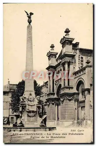 Cartes postales Aix en Provence La Place des Precheurs Eglise de la Madeleine