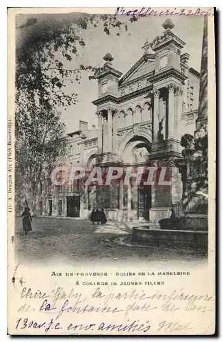 Ansichtskarte AK Aix en Provence Eglise de la Madeleine & College de Jeunes Filles