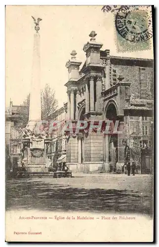 Cartes postales Aix en Provence Eglise de la Madeleine Place des Precheurs