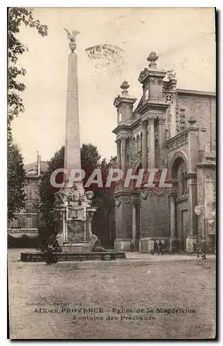 Cartes postales Aix en Provence Eglise de la Magdeleine Fontaine des Precheurs