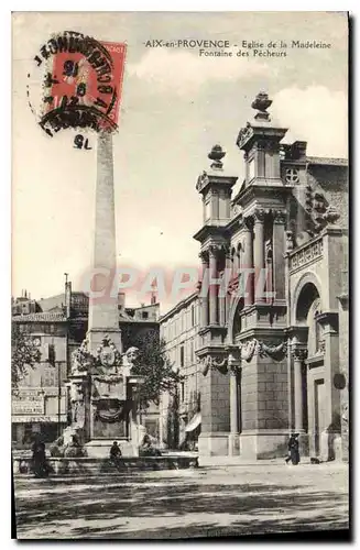 Cartes postales Aix en Provence Eglise de la Madeleine Fontaine des Pecheurs