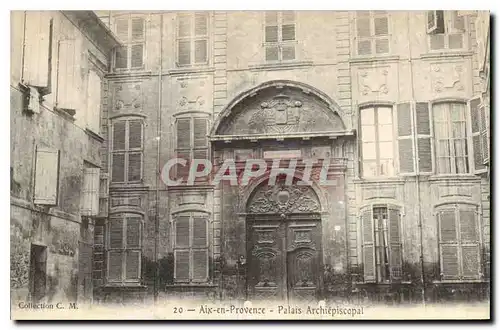 Cartes postales Aix en Provence Palais Archiepiscopal