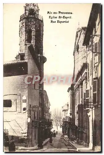 Cartes postales Aix en Provence Eglise St Espril Rue Esparial