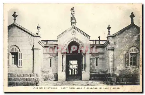 Ansichtskarte AK Aix en Provence Petit Seminaire & College du Sacre Coeur