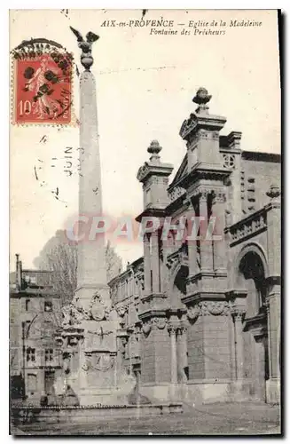 Cartes postales Aix en Provence Eglise de la Madeleine Fontaine des Precheurs