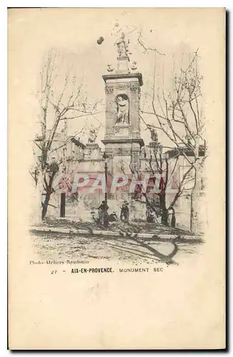 Cartes postales Aix en Provence Monument Sec