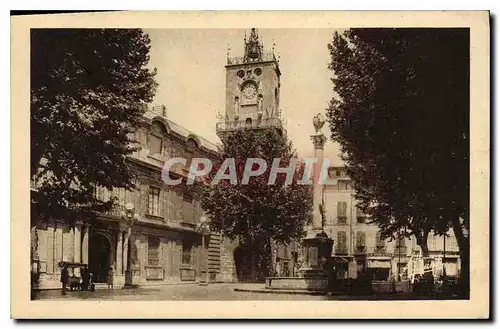 Cartes postales Aix en Provence place de l'hotel de ville Fontaine et tour de l'Horloge 1505