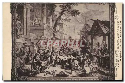 Cartes postales Musee des Tapisseries d'Aix Sancho et la Marchande de Noisettes d'apres C J Natoire 1735