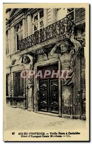 Cartes postales Aix en Provence Vieille Porte a Caristides hotel d'Espagnet Cours Mirabeau