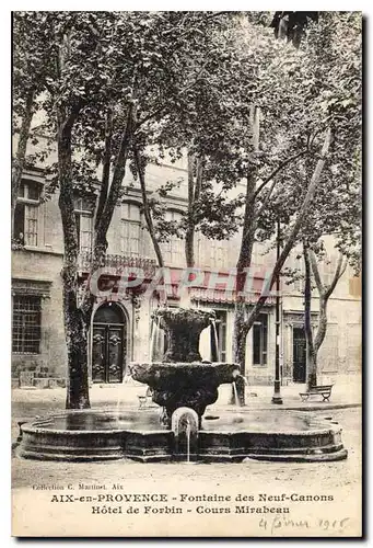 Ansichtskarte AK Aix en Provence Fontaine des Neuf Canons hotel de Forbin Cours Mirabeau