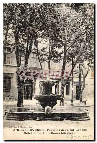 Cartes postales Aix en Provence Fontaine des Neuf Canons hotel de Forbin Cours Mirabeau