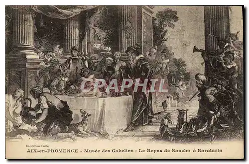 Cartes postales Aix en Provence Musee des Gobelins le Repas de Sancho a Barataria