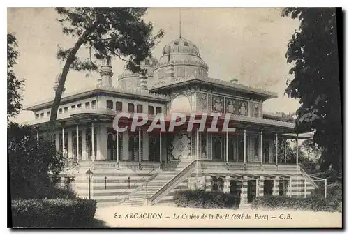 Cartes postales Arcachon le Casino de la Foret Cote du Parc