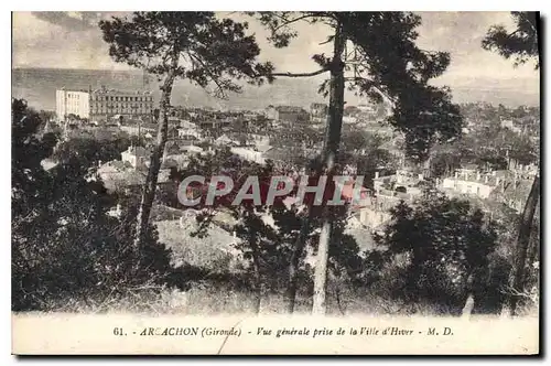 Ansichtskarte AK Arcachon Gironde vue generale prise de la Ville d'hiver