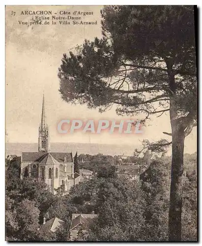 Cartes postales Arcachon Cote d'Argent Eglise Notre Dame vue prise de la Villa St Arnaud