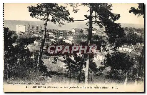 Ansichtskarte AK Arcachon Gironde vue generale prise de la Ville d'Hiver