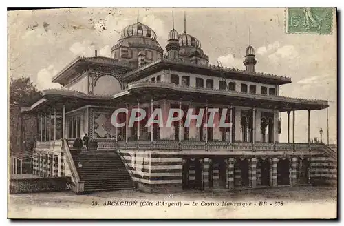 Cartes postales Arcachon Cote d'Argent le Casino mauresque