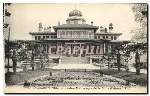 Cartes postales Arcachon Gironde Casino Mauresque de la Ville d'Hiver