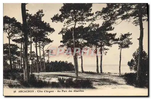 Ansichtskarte AK Arcachon Cote d'Argent au Parc des Abatilles