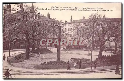 Ansichtskarte AK Macon Place de la Barrc Les Nouveaux Jardins