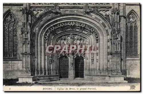 Cartes postales Bourg Eglise de Brou le grand Portail