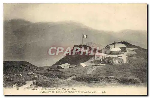 Cartes postales Auvergne Le Sommet du Puy de Dome l'Auberge du Temple de Mercure et les Domes Sud