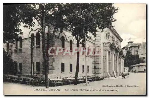 Cartes postales Chatel Guyon Les Grands Thermes Bains a eau courante