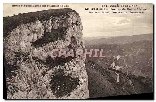 Cartes postales Vallee de la Loue Mothier Rocher de Haute Pierre Dans de fond Gorges de Nouailles