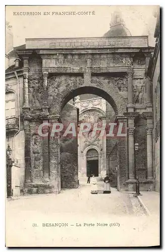 Ansichtskarte AK Besancon La Porte Noire