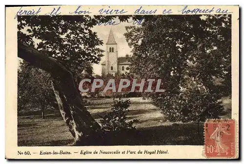 Cartes postales Evian les Bains Eglise de Neuvecelle et Parc du Royal Hotel