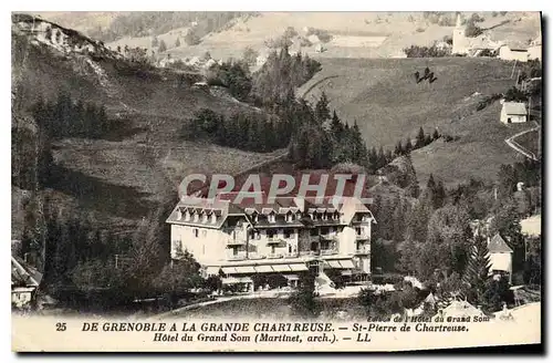 Cartes postales De Grenoble a la Grande Chartreuse St Pierre de Chartreuse Hotel du Grand Som