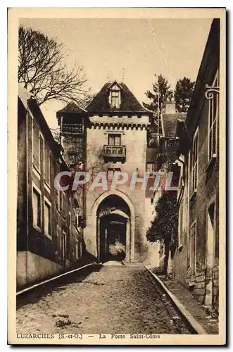 Cartes postales Luzarches s et O La Porte Saint Come
