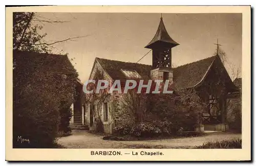 Cartes postales Barbizon La Chapelle