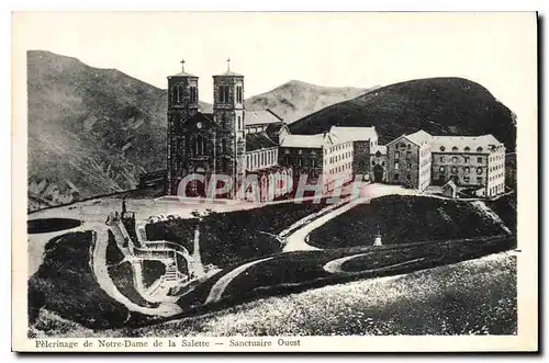 Cartes postales Pelerinage de Notre Dame de la Salette Sanctuaire Ouest