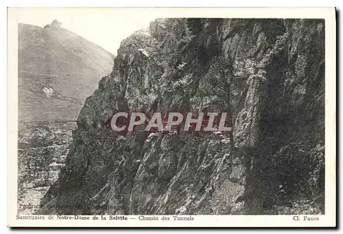 Cartes postales Sanctuaire de Notre Dame de la Salette Chemin des Tunnels