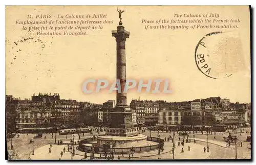 Cartes postales Paris La Colonne de Juillet Emplacement de l'ancienne forteresse dont la prise fut le point de d