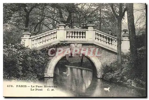 Ansichtskarte AK Paris Le Parc Monceau Le Pont