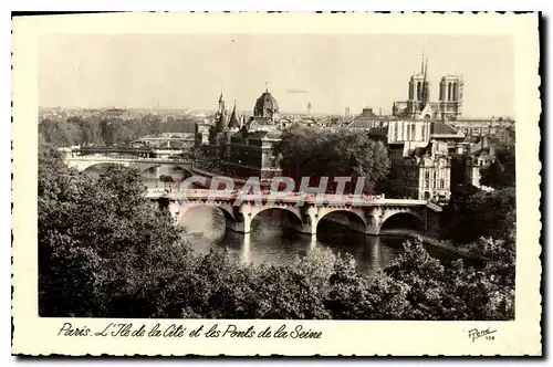 Cartes postales Paris L'Ile de la Cite et les Ponts de la Seine