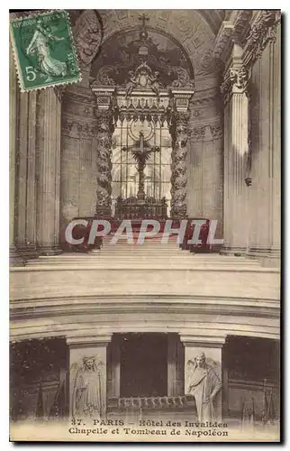 Cartes postales Paris Hotel des Invalides Chapelle et Tombeau de Napoleon