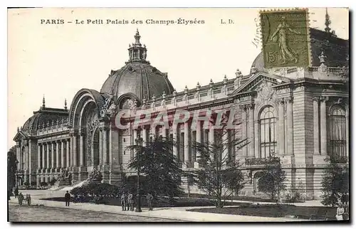 Cartes postales Paris Le Petit Palais des Champs Elysees