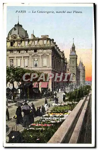 Cartes postales Paris La Conciergerie marche aux Fleurs