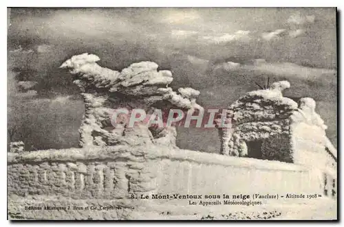 Ansichtskarte AK Le Mont Ventoux sous la neige Vaucluse Les Appareils Meteorologiques