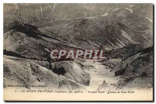 Cartes postales Le Mont Ventoux Vaucluse Versant Nord Combe de Font Fiolle
