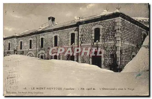 Ansichtskarte AK Le Mont Ventoux Vaucluse L'Observatoire sous la Neige