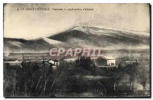 Cartes postales Le Mont Ventoux (Vaucluse) 1908 m d'alt
