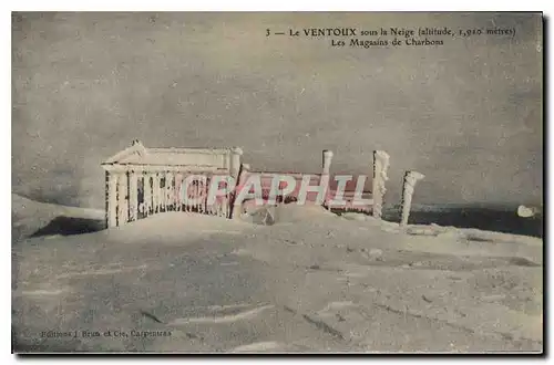Cartes postales Le Mont Ventoux sous la neige (alt 1910 m) Les Magasins de Charbons