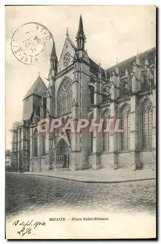 Cartes postales Meaux Place Saint Etienne