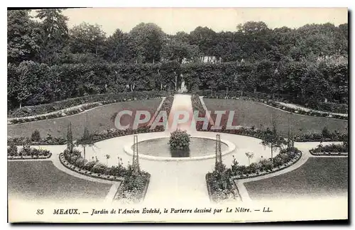 Ansichtskarte AK Meaux Jardin de l'Ancien Eveche le Parterre dessine par le Notre