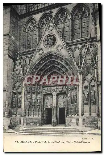 Cartes postales Meaux Portail de la Cathedrale Place Saint Etienne